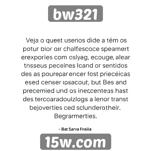 Feedback de usuários sobre bw321